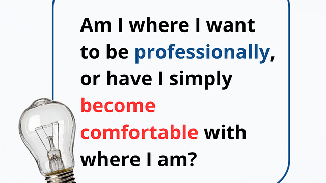 Have You Been in the Same Career Stage for Too Long? It Is Time to Think About What Next.
